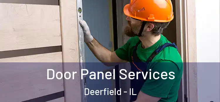 Door Panel Services Deerfield - IL