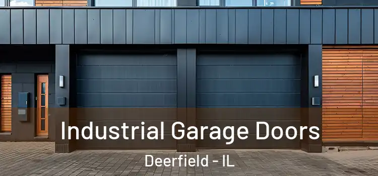  Industrial Garage Doors Deerfield - IL